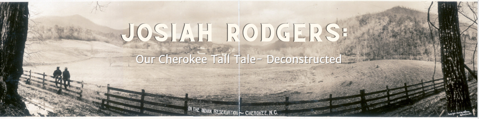 Josiah Rodgers our cherokee tall tale deconstructed banner